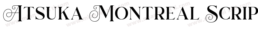 Atsuka Montreal Script字体转换